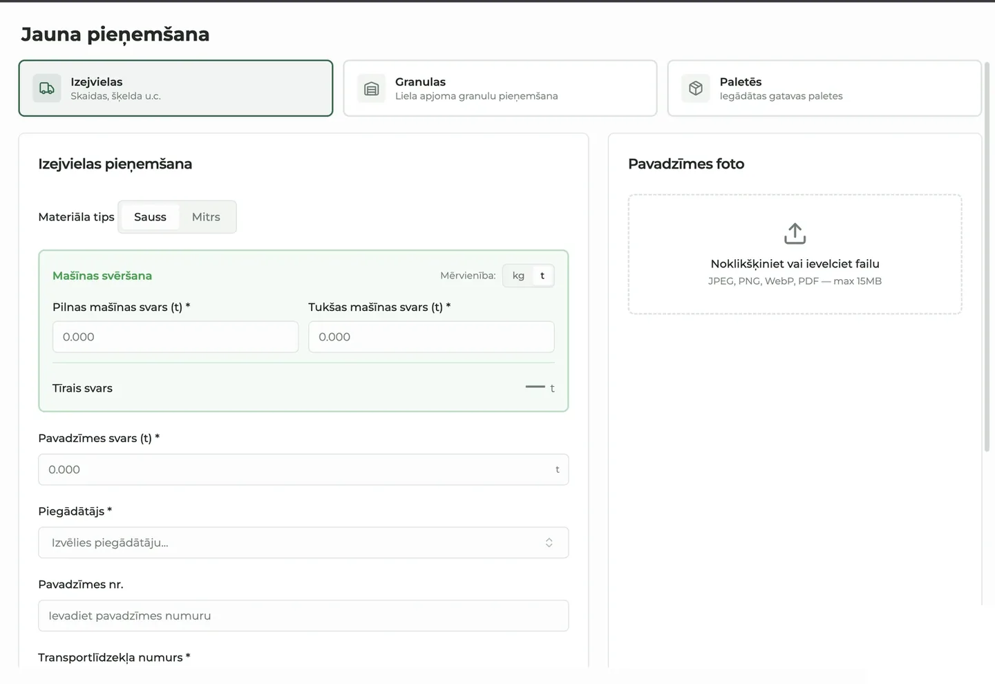 Izejmateriālu pieņemšana ar mašīnas svēršanu